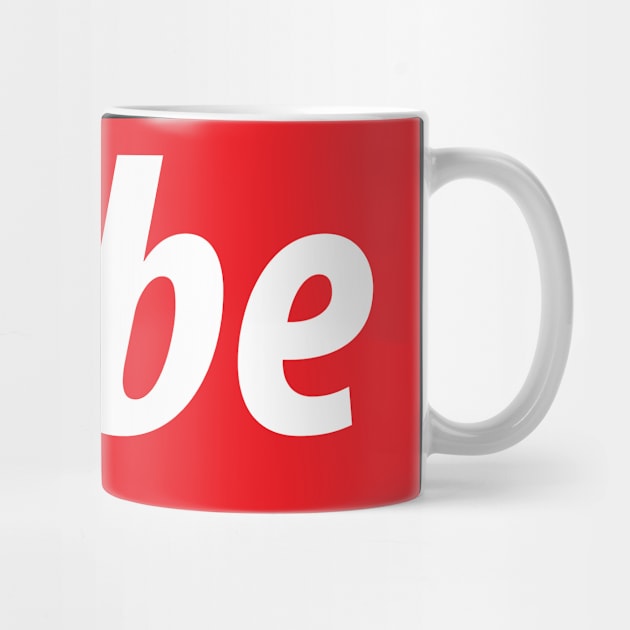 'Babe' slang white text on red background by keeplooping